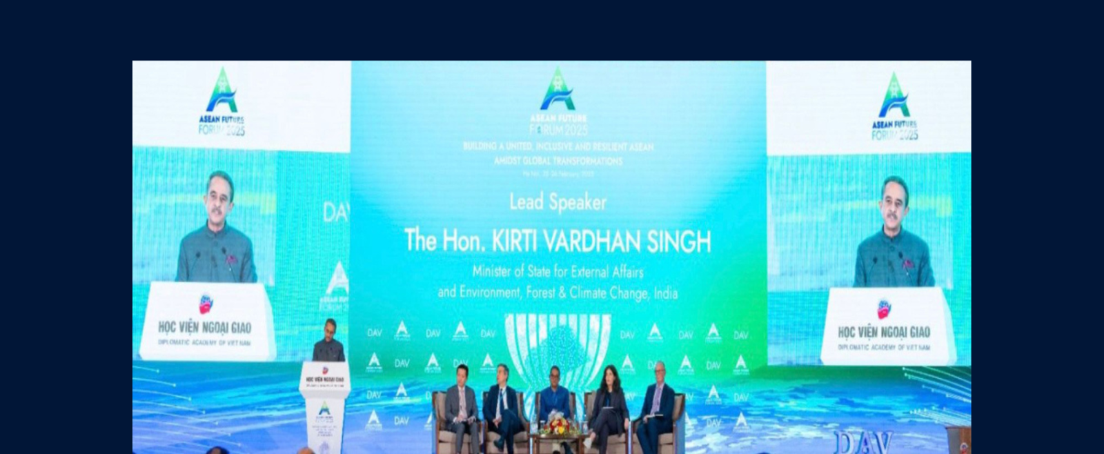 Minister of State for External Affairs, Environment, Forest and Climate Change H.E. Kirti Vardhan Singh addressed 2nd ASEAN Future Forum in Hanoi as Lead Speaker on 26 February 2025