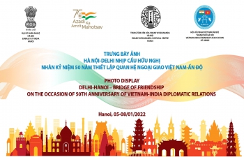 India@75: Photo-exhibition on “Delhi-Hanoi : Bridges of Friendship”