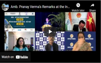 Amb. Pranay Verma’s Remarks at the India-Vietnam Business Forum in HCM City on 17 March 2022